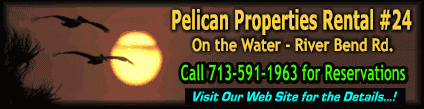 Pelican 24 Rental on the River at Matagorda Texas